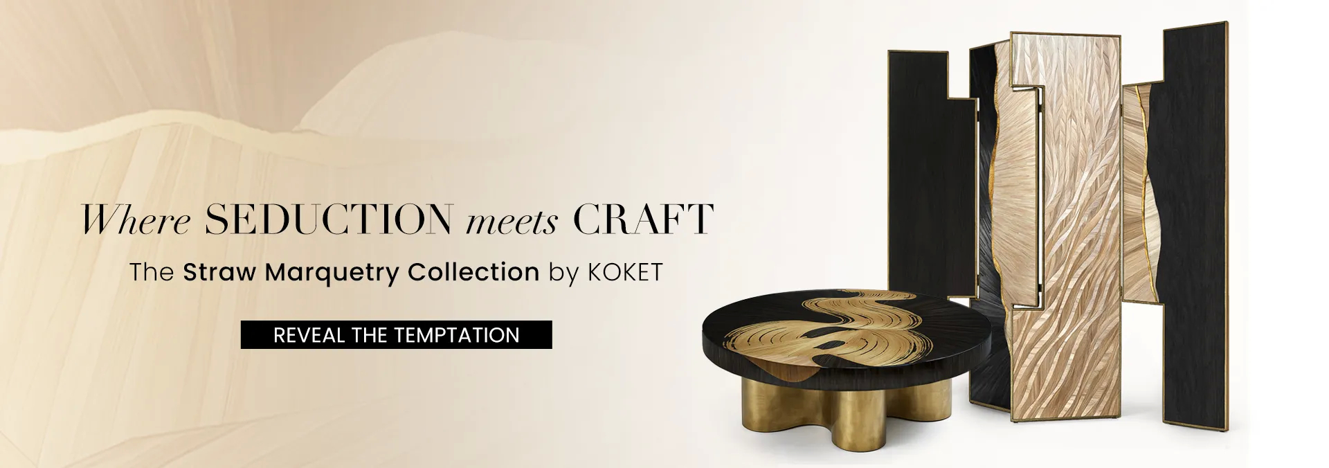 Banner with information about the Straw Marquetry collection, with images of the pieces