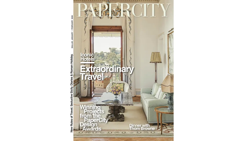 PaperCity Dallas Jan/Feb 2026 cover featuring an elegant hotel-inspired living room scene, with the headline “Extraordinary Travel” and “Winning Projects from the PaperCity Design Awards.”