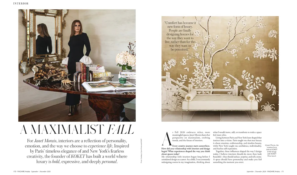 MADAME Arabia A Maximalist Fall feature with KOKET founder Janet Morais and a KOKET interior.