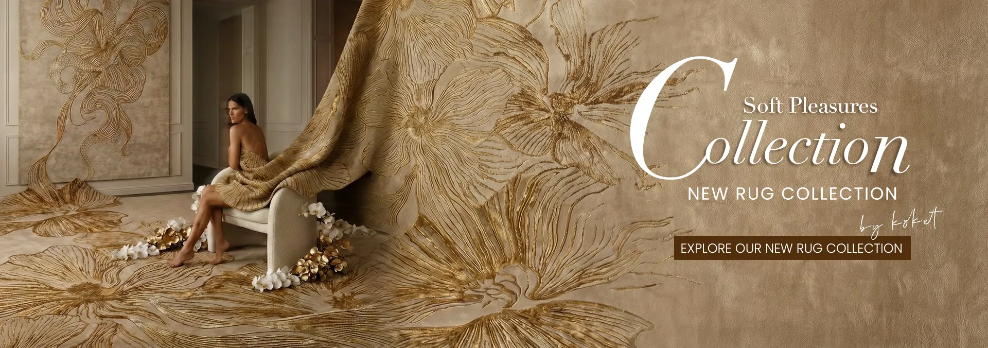 KOKET Soft Pleasures rug collection featuring luxurious handcrafted rugs with sculptural floral patterns and elegant neutral tones.